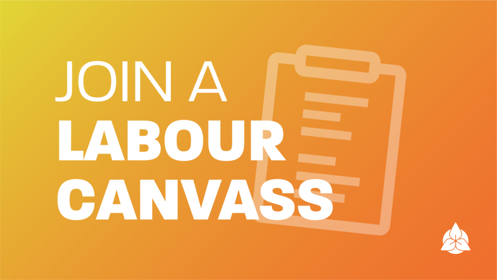 Join a labour canvass