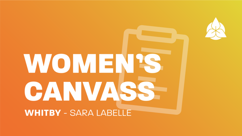 Women's Canvass: Whitby - Sara LaBelle