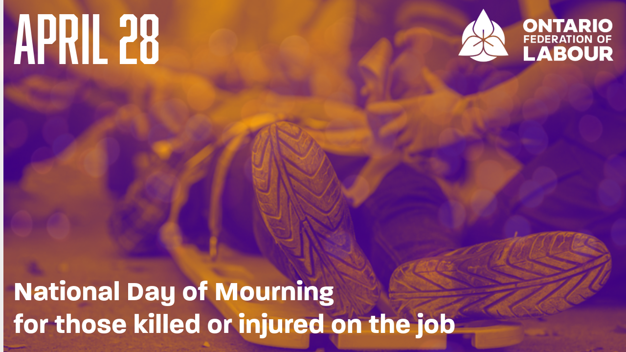 Day of Mourning Ceremonies in Ontario 2024 The Ontario Federation of